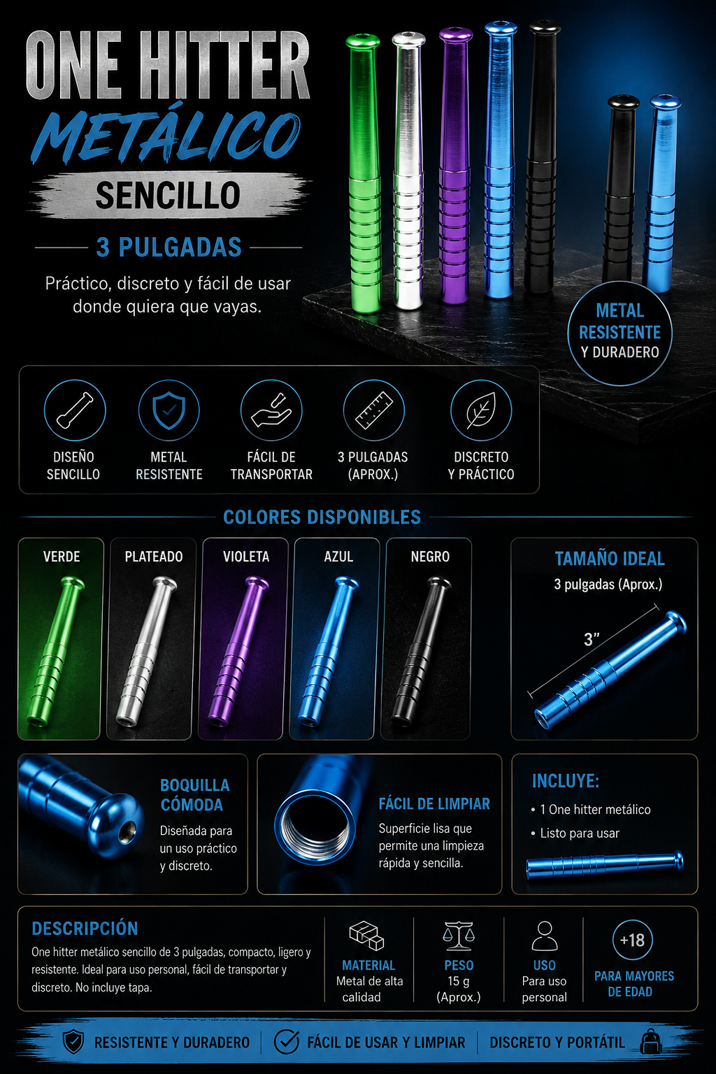 One Hitter Metal Sencillo slim 3” colores